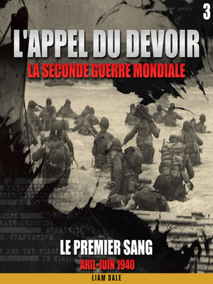 cover image of La seconde guerre mondiale 3, Le premier sang